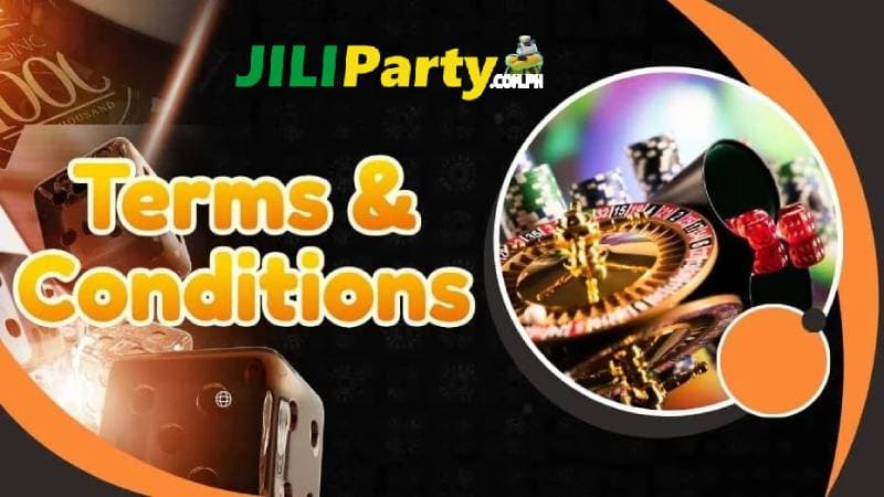 terms and conditions jiliparty casino 18